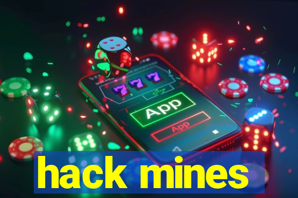 hack mines